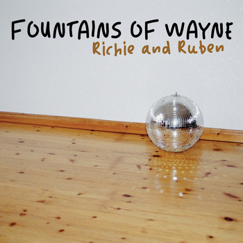 Fountains Of Wayne - Richie & Ruben