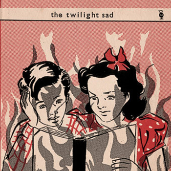 The Twilight Sad - The Twilight Sad