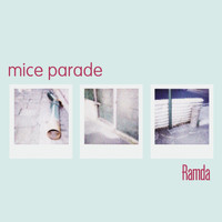 Mice Parade - Ramda