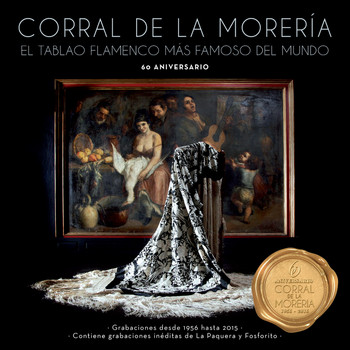 Various Artists - Corral De La Morería (El Tablao Flamenco Más Famoso Del Mundo / 60 Aniversario)