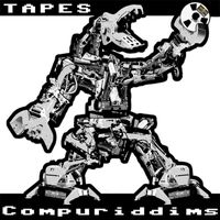 Tapes - Compuriddims EP