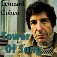 Leonard Cohen - Tower Of Song