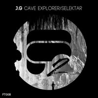 J.G. - Cave Explorer / Selektar