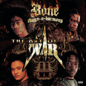 Bone Thugs-N-Harmony - The Art of War: World War 2 (Explicit)