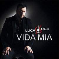Lucas Sugo - Vida Mia