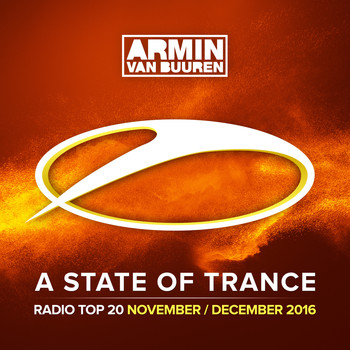Armin van Buuren - A State Of Trance Radio Top 20 - November / December 2016