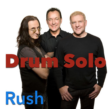 Rush - Drum Solo