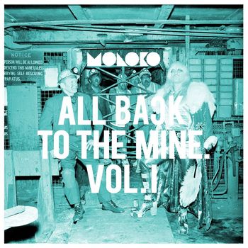Moloko - All Back to the Mine: Volume I - A Collection of Remixes