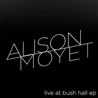 Alison Moyet - Live at Bush Hall