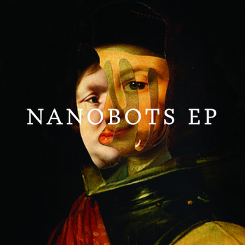 They Might Be Giants - Nanobots EP