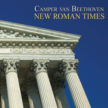 Camper Van Beethoven - New Roman Times