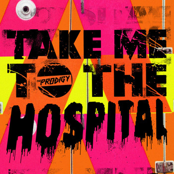 The Prodigy - Take Me to the Hospital