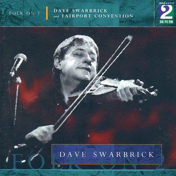 Dave Swarbrick - Folk on 2