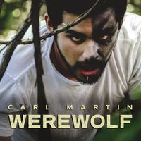 Carl Martin - Werewolf