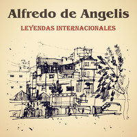 Alfredo De Angelis - Nostalgia: Leyendas Internacionales
