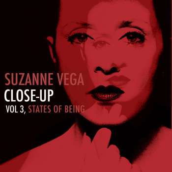 Suzanne Vega - Close-Up, Vol. 3 - States of Being