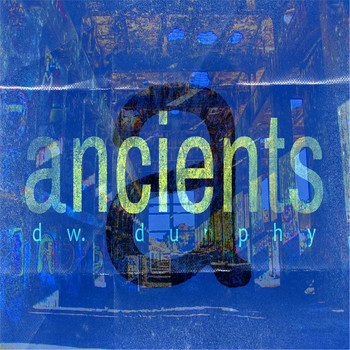 Dw. Dunphy - Ancients