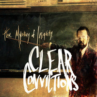 Clear Convictions - Mystery of Iniquity