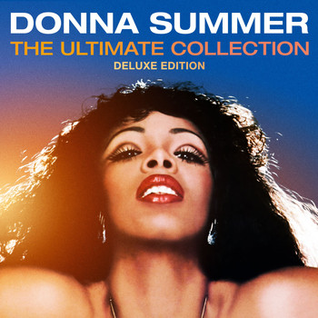 Donna Summer - The Ultimate Collection (Deluxe Edition)