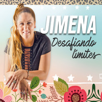 Jimena - Desafiando Limites