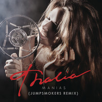 Thalia - Manías (Jump Smokers Remix Radio)