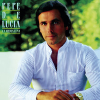 Pepe de Lucia - La Media Luna (Remasterizado)