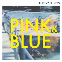 The Van Jets - Pink & Blue