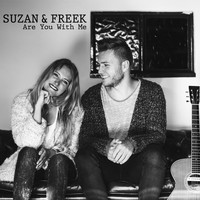 Suzan & Freek - Are You with Me
