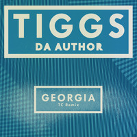 Tiggs Da Author - Georgia (TC Remix)