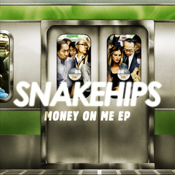 Snakehips - Money On Me - EP (Explicit)