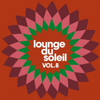 Various Artists - Lounge du soleil, Vol.8