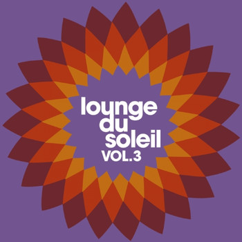 Various Artists - Lounge du soleil, Vol. 3