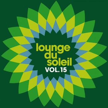 Various Artists - Lounge du soleil, Vol. 15