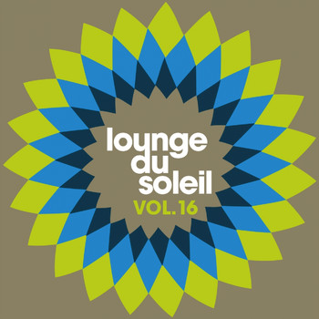 Various Artists - Lounge du soleil, Vol. 16