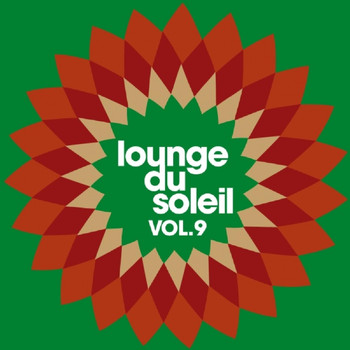 Various Artists - Lounge du soleil, Vol. 9