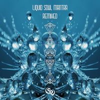 Spoken Bird - Liquid Soul Mantra Remixed