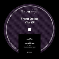 Frann Delice - Chic EP