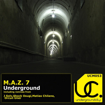 M.a.z.7 - The Underground