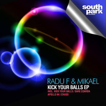 Radu F, Mikael - Kick Your Balls EP