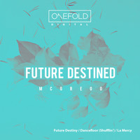 McGrego - Future Destined