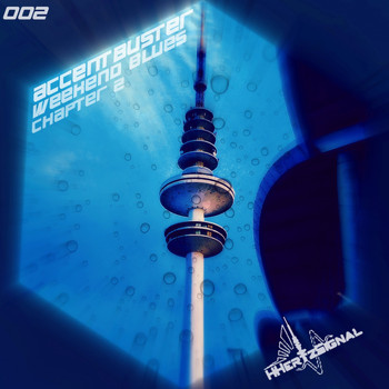 Accentbuster - Weekend Blues - Chapter 2