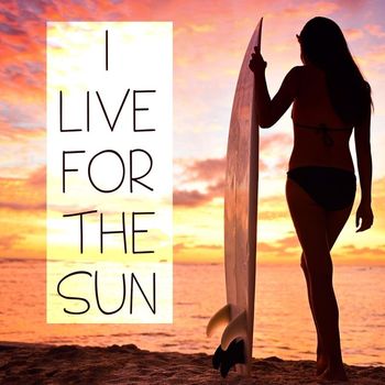 Various Artists - I Live for the Sun: Summer Radio Memories