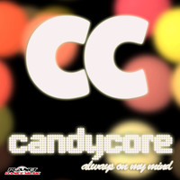 Candycore - Always On My Mind