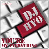 DJ HYO - You're My Everything
