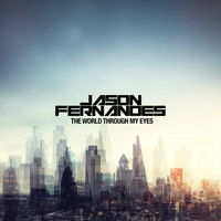 Jason Fernandes - The World Through My Eyes