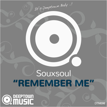 Souxsoul - Remember Me