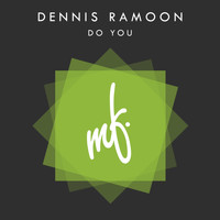 Dennis Ramoon - Do You