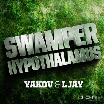 Yakov, L Jay - Swamper / Hypothalamus
