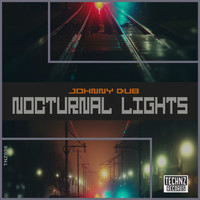 Johnny Dub - Nocturnal Lights