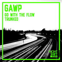 GAWP - Go With The Flow